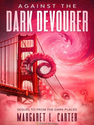 cover image of Against the Dark Devourer